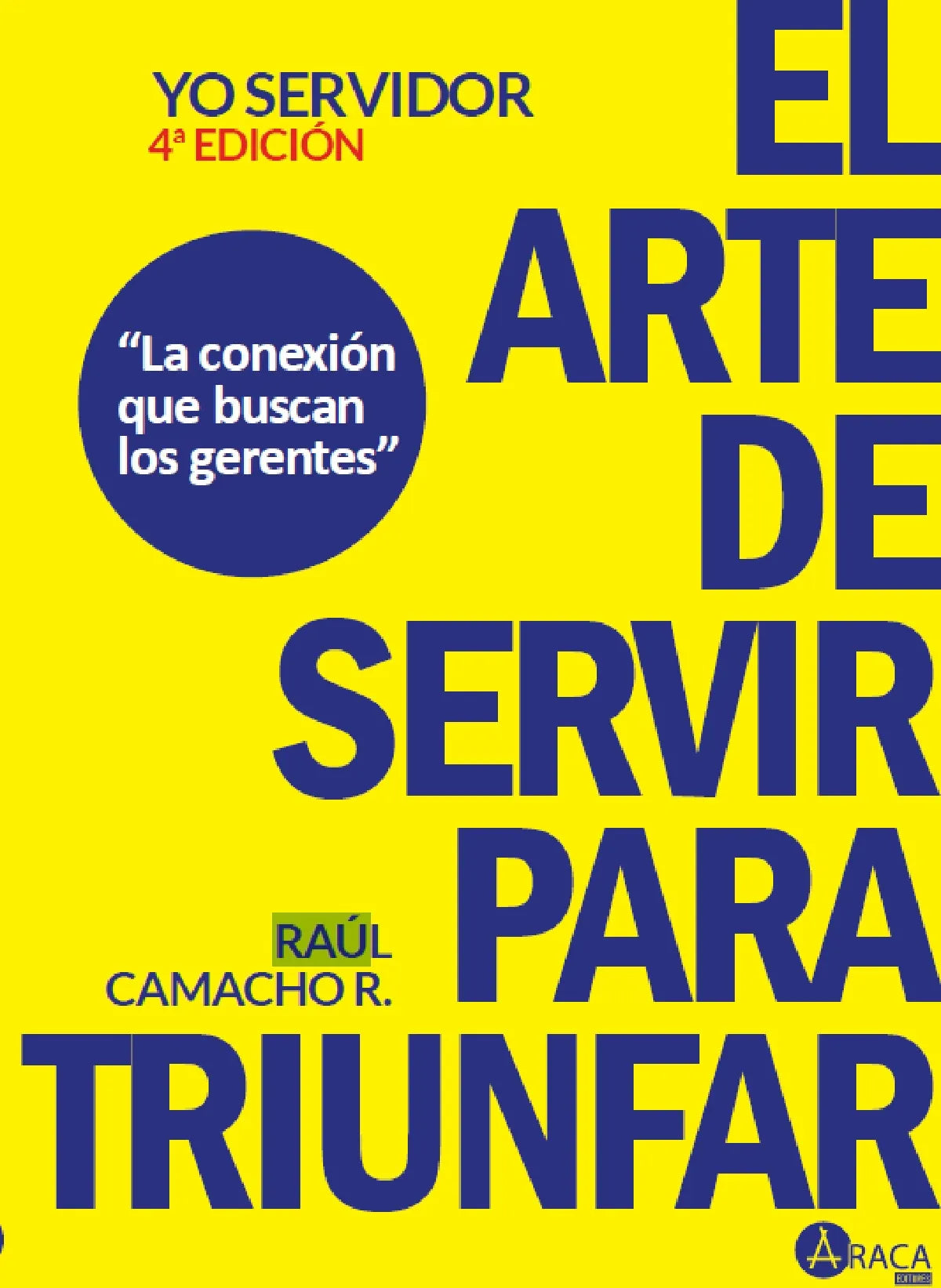 EL ARTE DE SERVIR PARA TRIUNFAR