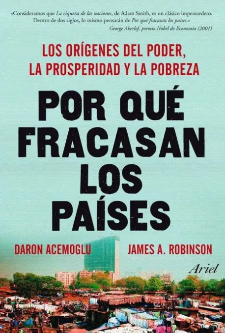 Por qué fracasan los países