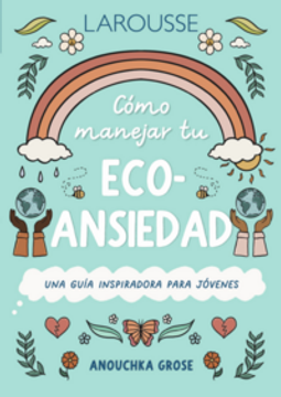 COMO MANEJAR TU ECO ANSIEDAD