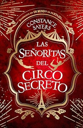 LAS SEÑORITAS DEL CIRCO SECRETO