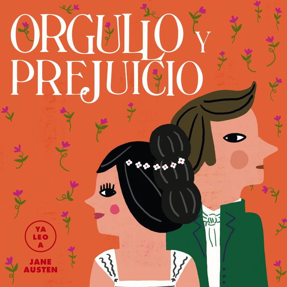 ORGULLO Y PREJUICIO YA LEO