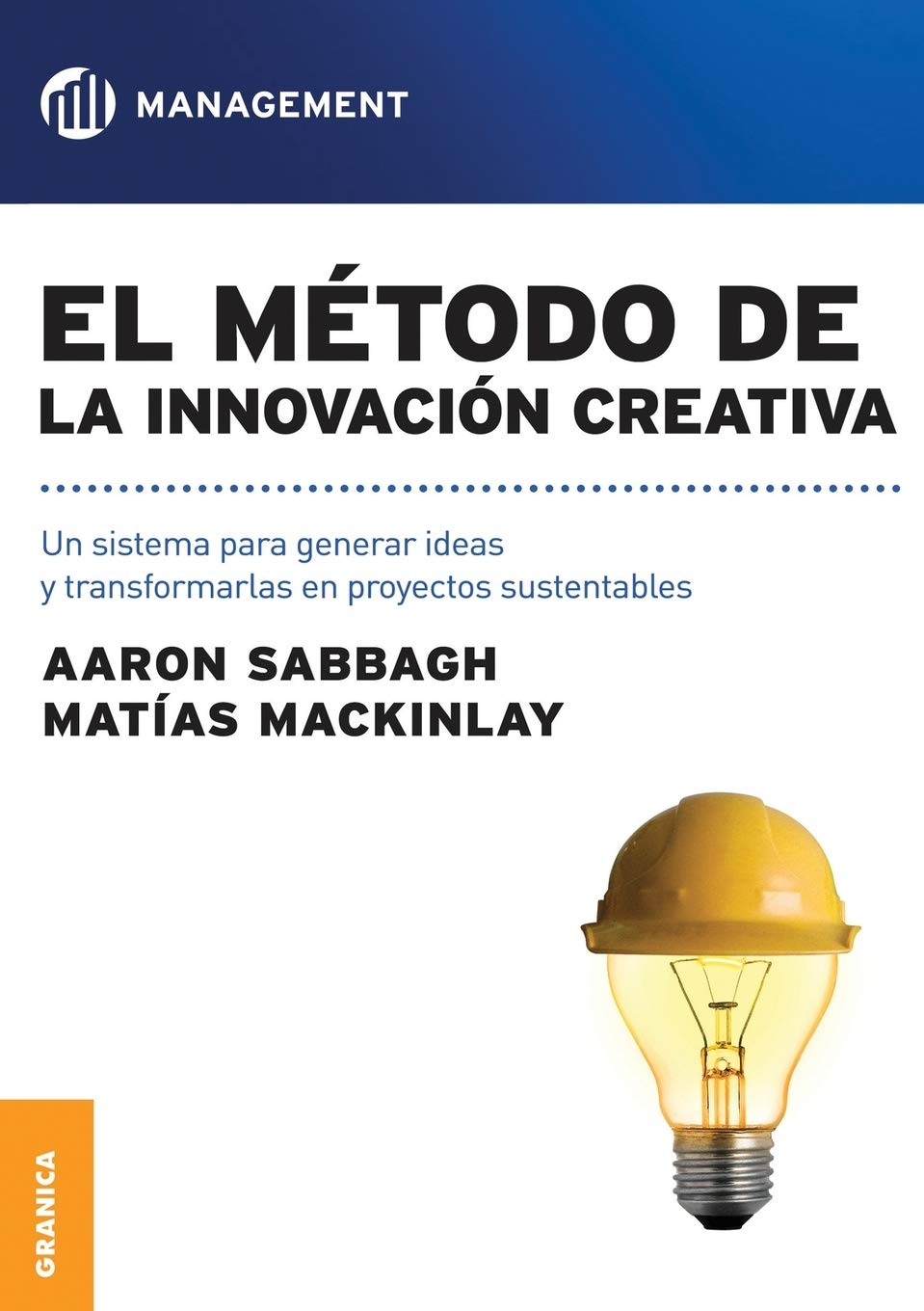 EL METODO DE LA INNOVACION CREATIVA