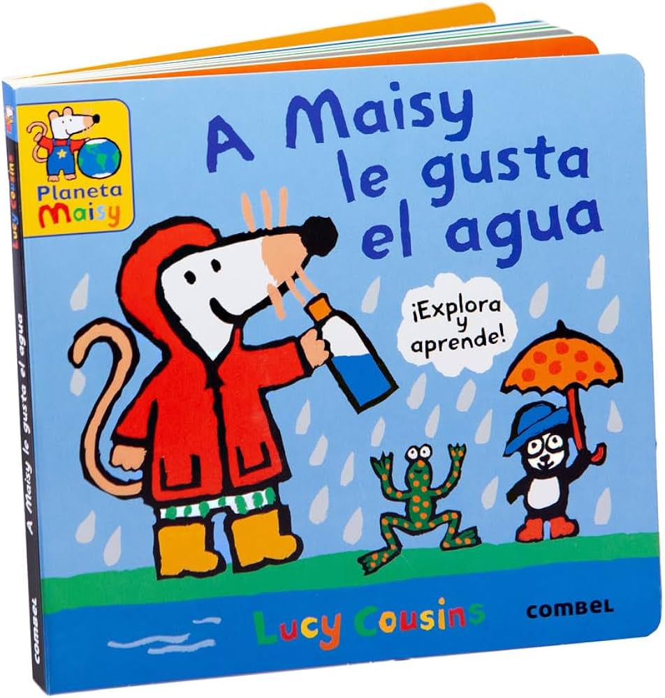 A MAISY LE GUSTA EL AGUA