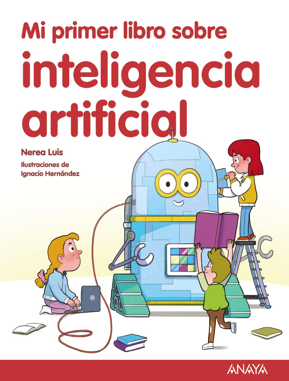 MI PRIMER LIBRO SOBRE INTELIGENCIA ARTIFICIAL
