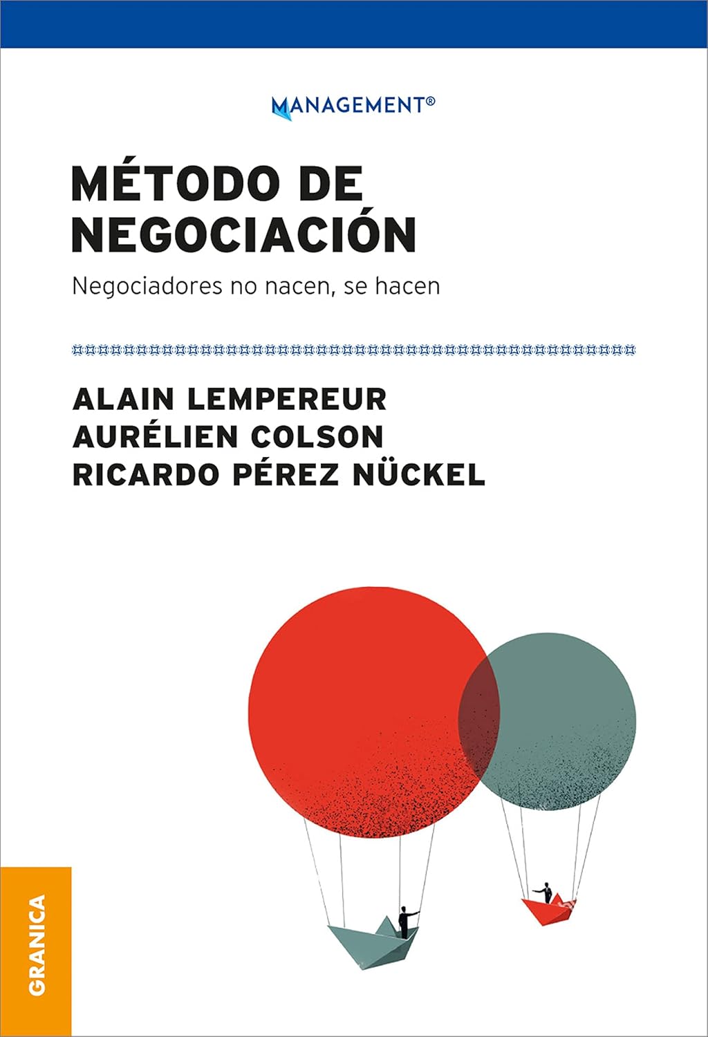 METODO DE NEGOCIACION NEGOCIADORES NO NACEN