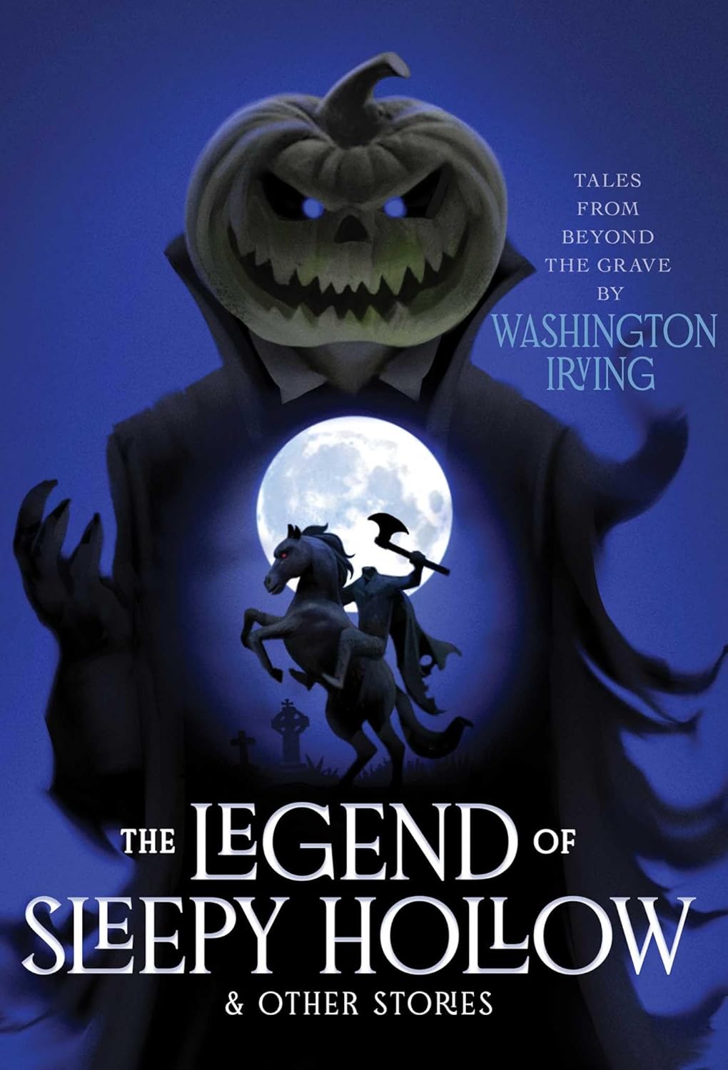 THE LEGEND OF SLEEPY HOLLOW & OTHER STORIES