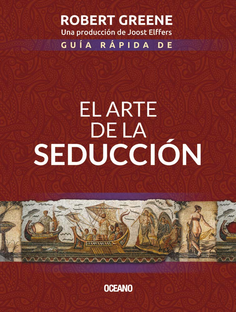 EL ARTE DE LA SEDUCCION