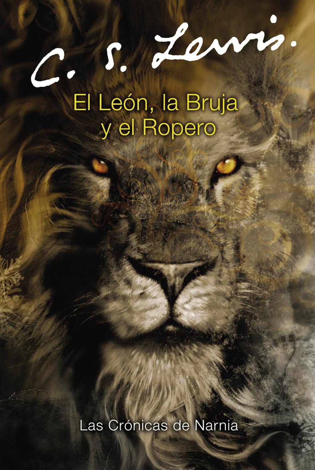 EL LEON LA BRUJA Y EL ROPERO LAS CRONICAS DE NARNIA 2