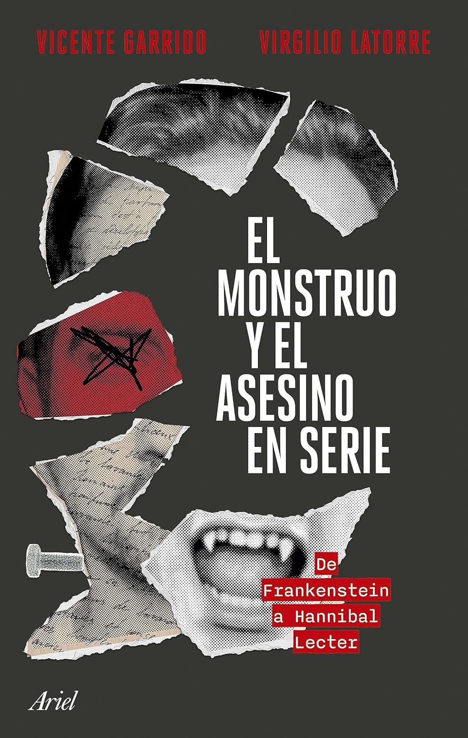 EL MONSTRUO Y EL ASESINO EN SERIE