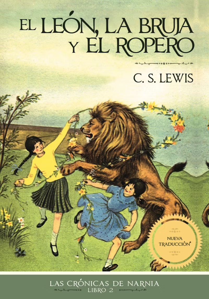 El León La Bruja y El Ropero 2 Las Crónicas de Narnia