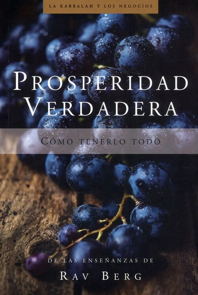 Prosperidad Verdadera como tenerlo todo