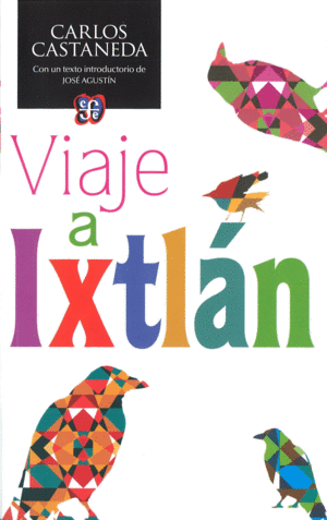 "VIAJE A IXTLÁN -"