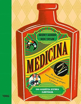 MEDICINA UNA MAGNIFICA HISTORIA ILUSTRADA
