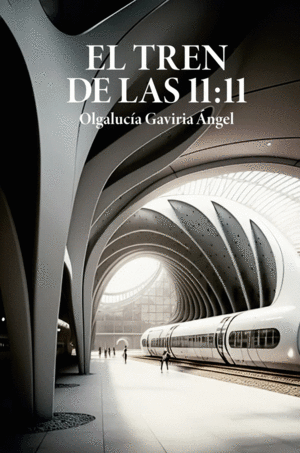 EL TREN DE LAS 11 11