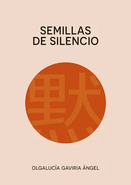 SEMILLAS DE SILENCIO