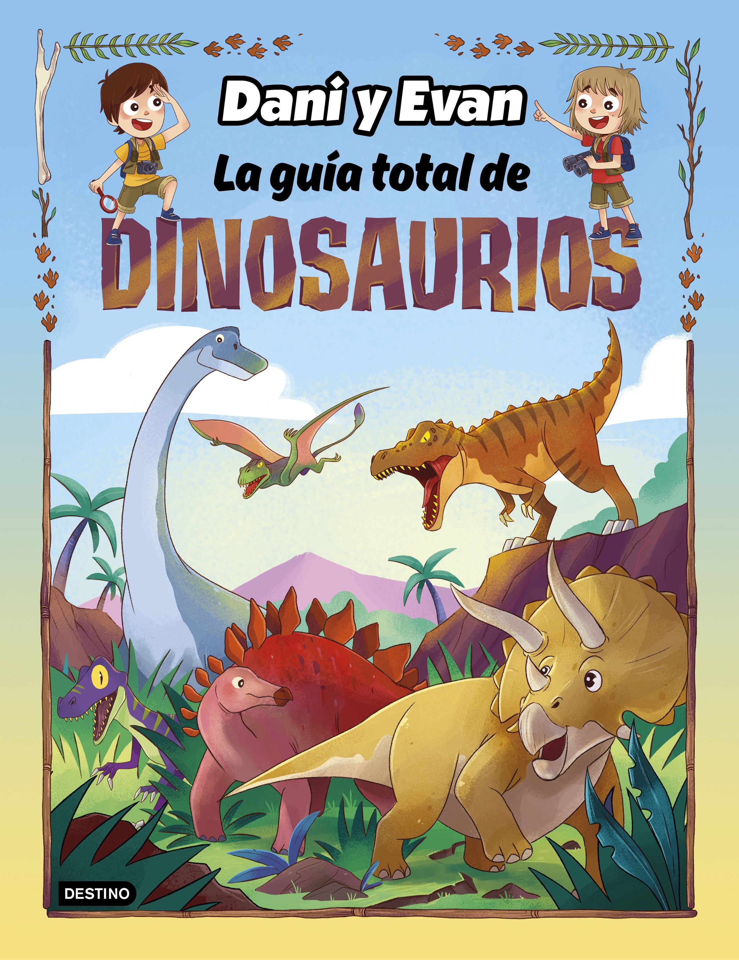 La guía total de Dinosaurios Dani y Evan