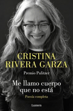 ME LLAMO CUERPO QUE NO ESTA POESIA COMPLETA