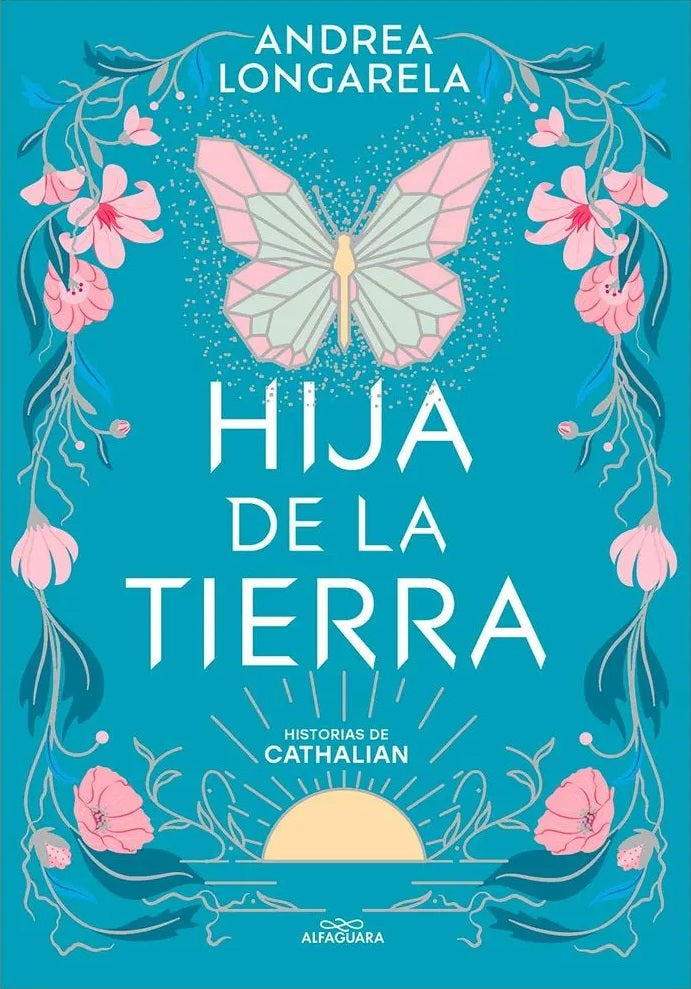 Hija de la tierra Historias de Cathalian 1