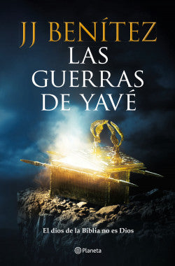 Las guerras de Yavé El dios de la Biblia no es Dios
