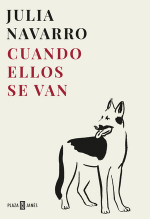 CUANDO ELLOS SE VAN
