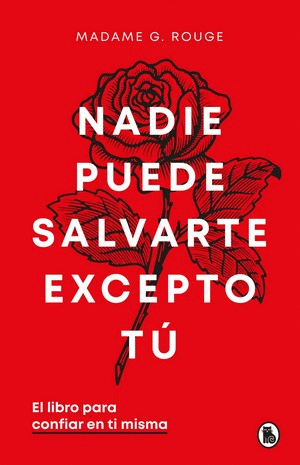 NADIE TIENE QUE SALVARTE EXCEPTO TU