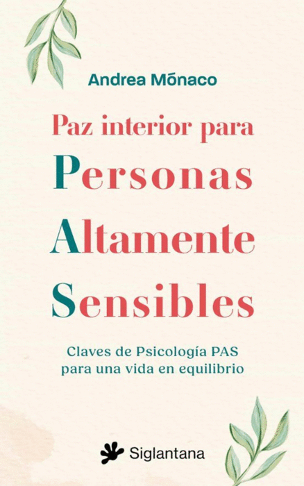 PAZ INTERIOR PARA PERSONAS ALTAMENTE SEN