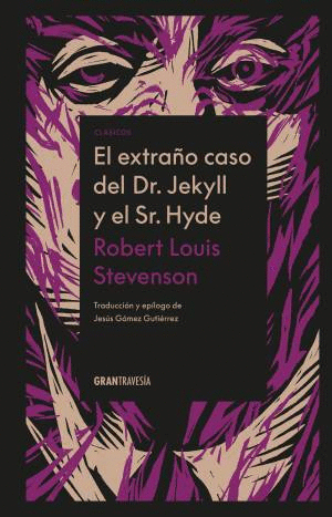 EL EXTRAÑO CASO DEL DR JEKYLL Y EL SR HYDE