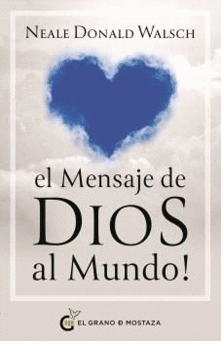 EL MENSAJE DE DIOS AL MUNDO