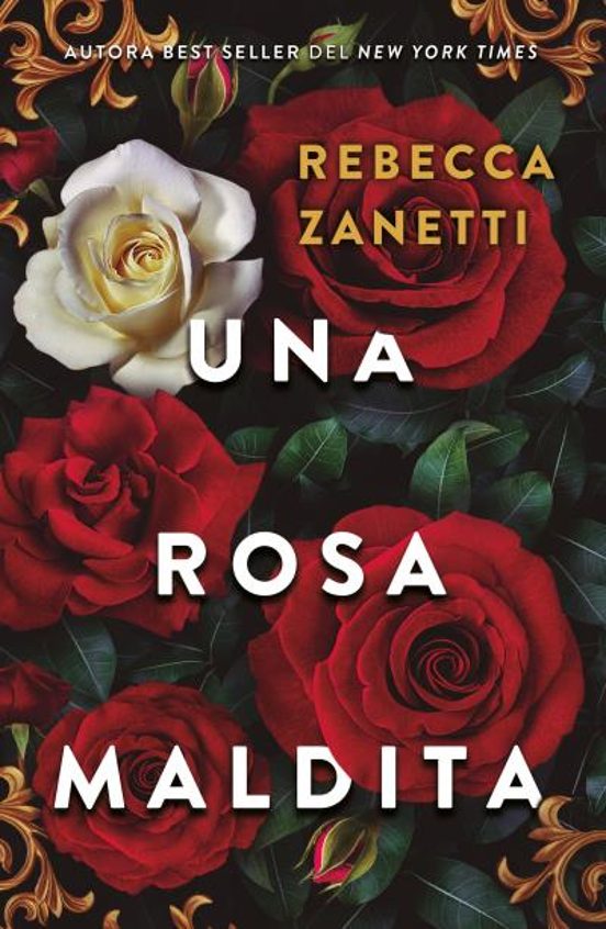 ROSA MALDITA, UNA