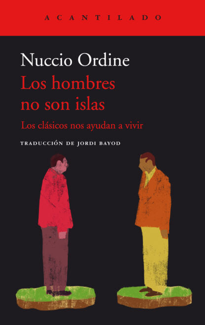 Los hombres no son islas los clásicos nos ayudan a vivir