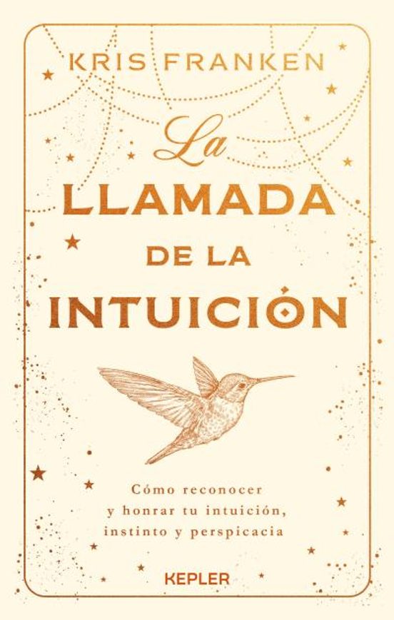 LLAMADA DE LA INTUICION, LA