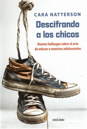 DESCIFRANDO A LOS CHICOS