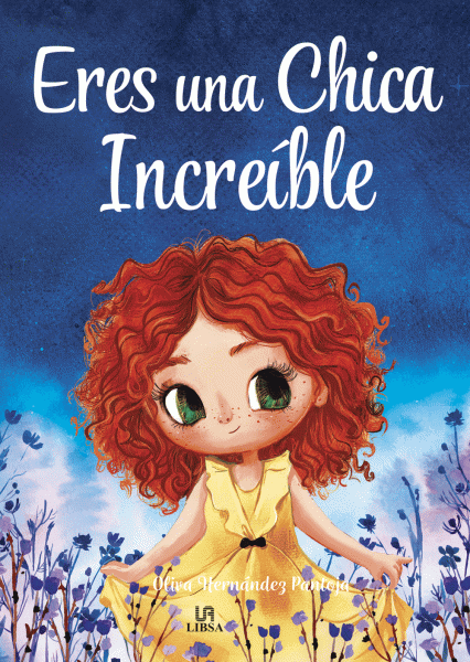 ERES UNA CHICA INCREIBLE