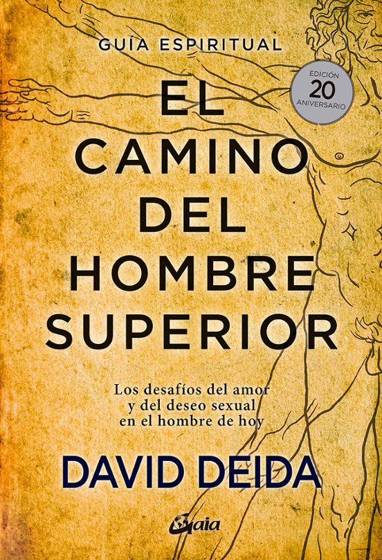 EL CAMINO DEL HOMBRE SUPERIOR GUIA ESPIRITUAL