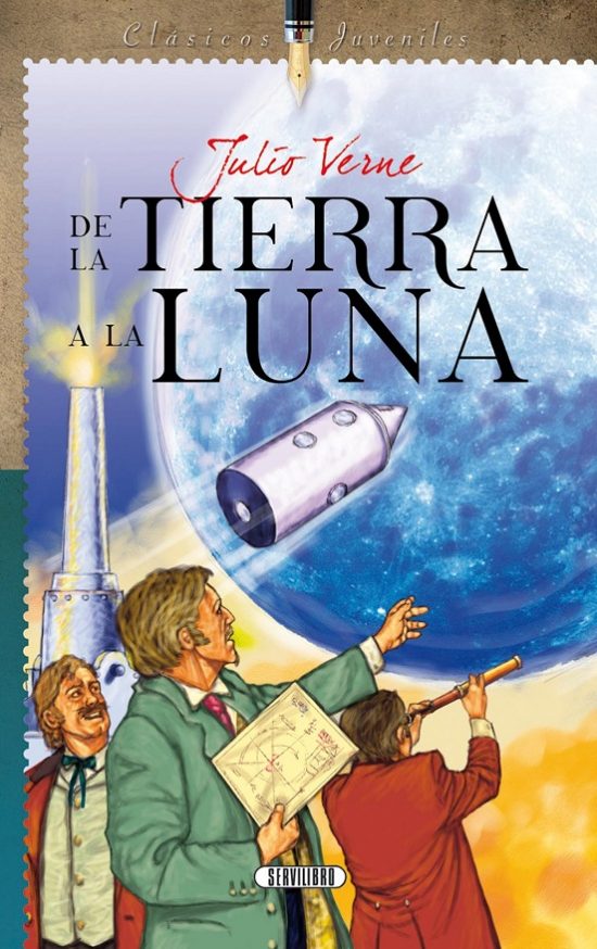 DE LA TIERRA A LA LUNA CLASICO JUVENIL