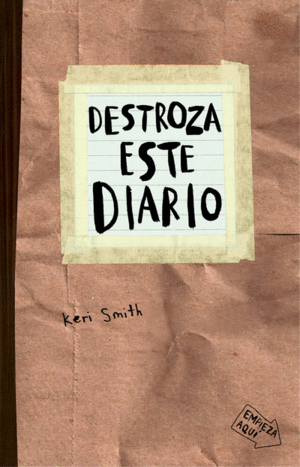 DESTROZA ESTE DIARIO MARRÓN