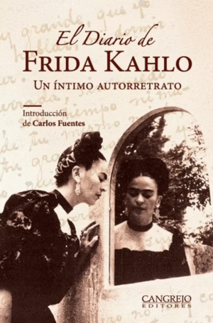 EL DIARIO DE FRIDA KAHLO UN INTIMO RETRATO
