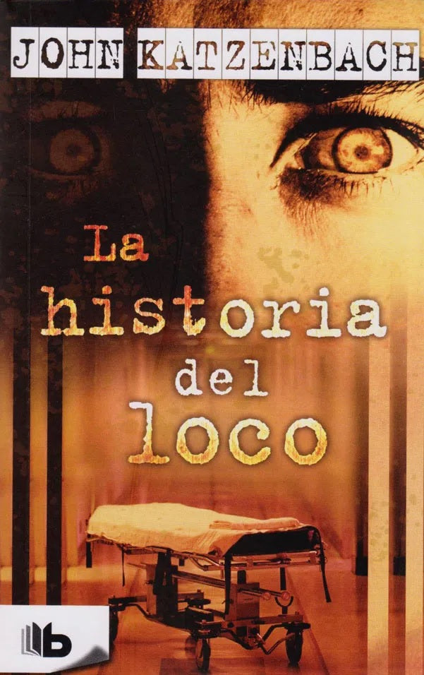 La Historia del Loco