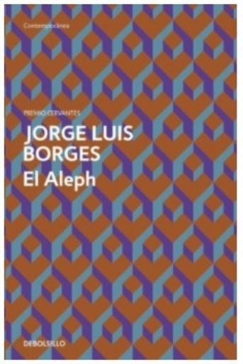 EL ALEPH | JORGE LUIS BORGES