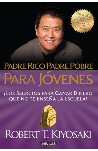 Padre rico padre pobre para jóvenes