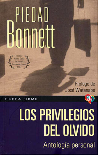 LOS PRIVILEGIOS DEL OLVIDO ANTOLOGIA PERSONAL