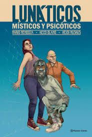 Lunaticos Misticos Y Pisicoticos