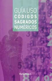 GUIA USO CODIGOS SAGRADOS NUMERICOS