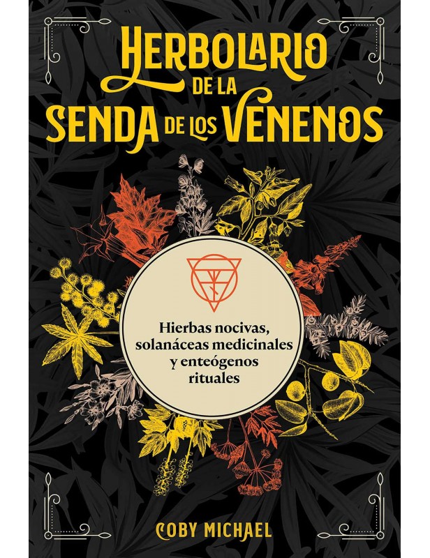 HERBOLARIO DE LA SENDA DE LOS VENENOS
