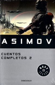 Cuentos Completos 2 Asimov